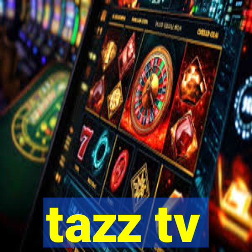 tazz tv